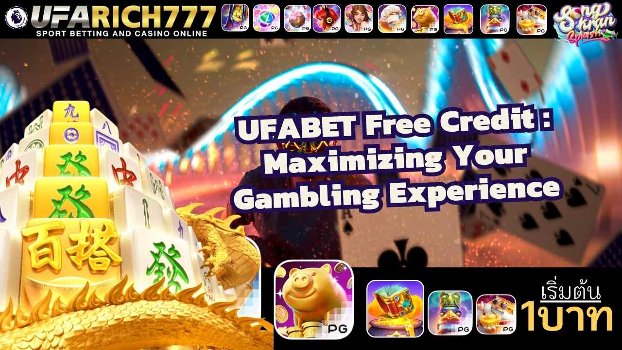 UFABET Free Credit